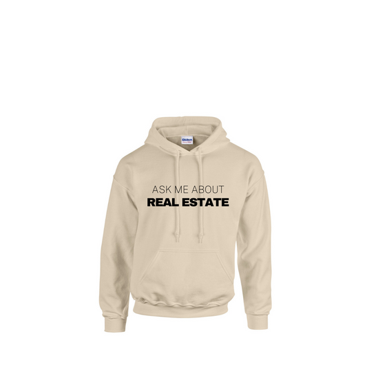Classic Ask Me About Real Estate Hoodie